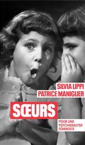 Sœurs. Pour une psychanalyse féministe