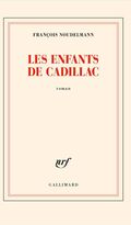 Les Enfants de Cadillac 