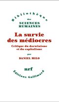 La Survie des médiocres