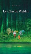 “Le Clan de Walden”, de Catherine Meurisse