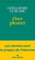 Oser pleurer