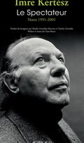 Le Spectateur. Notes 1991-2001