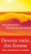 Toucher la terre ferme