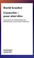L’Anarchie - pour ainsi dire