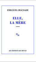Elle, la mère