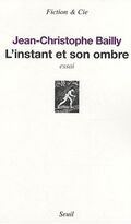 L'instant et son ombre