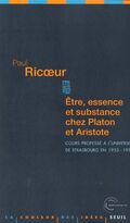 Etre, essence et substance chez Platon et Aristote : Cours professé à l'université de Strasbourg en 1953-1954