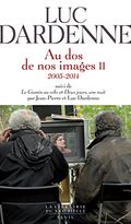Au dos de nos images II (2005-2014)