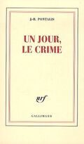 Un jour, le crime