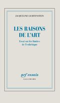 Les raisons de l'art. Essai sur les théories de la peinture