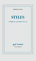 Styles. Critique de nos formes de vie