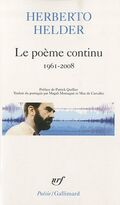 Le poème continu : Somme anthologique 1961-2008