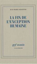 La fin de l'exception humaine