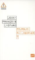 Pourquoi philosopher ?