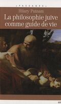 La philosophie juive comme guide de vie