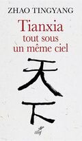 Tianxia, tout sous un même ciel