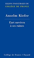 L'art survivra à ses ruines