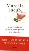 Confessions d'une mangeuse de viande