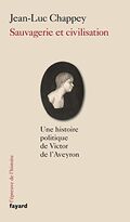 Sauvagerie et Civilisation