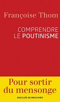 Comprendre le poutinisme