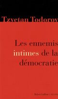 Les ennemis intimes de la démocratie