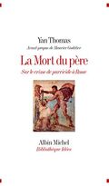 La mort du père. Sur le crime de parricide à Rome
