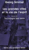 Les grandes villes et la vie de l'esprit.