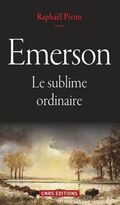 Emerson. Le sublime ordinaire