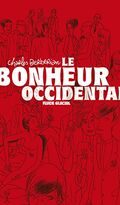 Le bonheur occidental