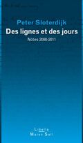Les Lignes et les Jours. Notes (2008-2011)