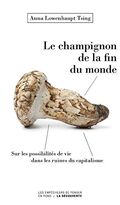 Le champignon de la fin du monde