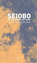 Seiobo est descendue sur terre