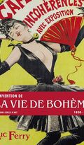 L'invention de la vie de Bohème : 1830-1900