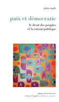 Le Droit des peuples et la Raison publique