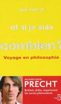 Qui suis-je et si je suis combien ? Voyage en philosophie