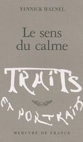 Le sens du calme
