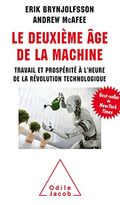 Le Deuxième âge de la machine. Travail et prospérité à l'heure de la révolution technologique