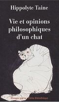 Vie et opinions philosophiques d'un Chat
