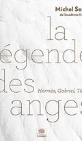 La légende des anges