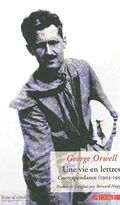 Une vie en lettres : Correspondance (1903-1950)