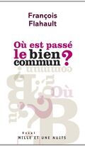 Où est passé le bien commun ?