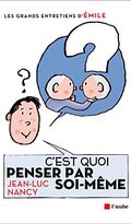 C'est quoi penser par soi-même ?