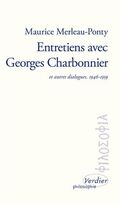 Entretiens avec Georges Charbonnier : Et autres dialogues. 1946-1959