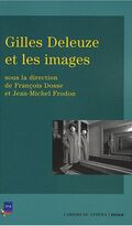 Gilles Deleuze et les images