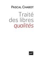 Traité des libres qualités