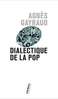 Dialectique de la pop