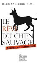 Le Rêve du chien sauvage