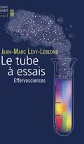Le Tube à essais. Effervesciences