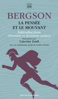La Pensée et le Mouvant. Introduction
