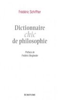 Dictionnaire chic de philosophie